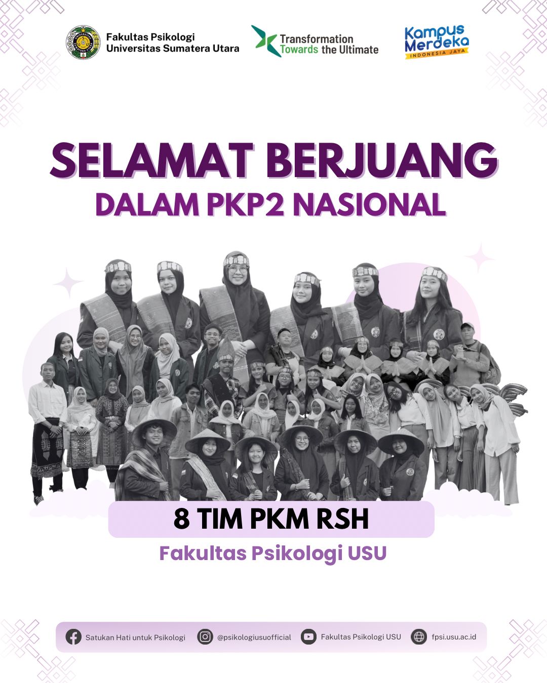 8 Tim PKM-RSH Fakultas Psikologi USU